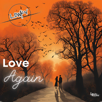 Love Again (Extended Mix) - L0WKY